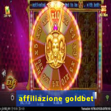 affiliazione goldbet